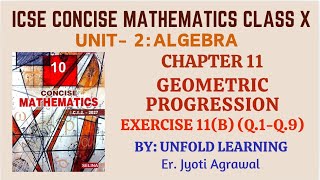ICSE CONCISE MATHS CLASS 10 | 11. Geometric Progression | Exercise 11(B) part 1  #icsemaths 