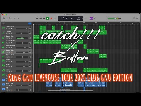 Bedtown ✖︎ catch!!! KING GNU LIVEHOUSE TOUR 2025 CLUB GNU EDITION