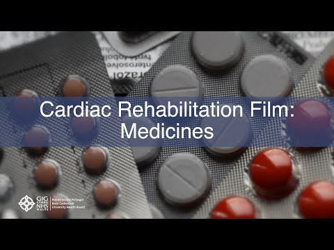 BCUHB Cardiac Rehabilitation: Cardioprotective Medicines (English Subtitles)