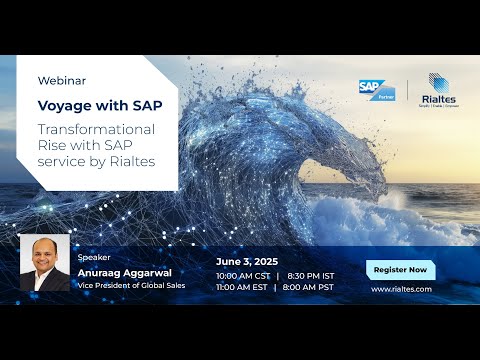 Grow Faster, Smarter: SAP S/4HANA Cloud Transformation with Rialtes VoyagerNext