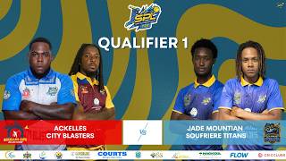 SPL T20 QUALIFIER 1 - City Blasters vs Soufriere Titans - FLG - May 15, 2026 - 7:30 p.m.