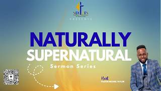 NextGen Sunday Service - Naturally Supernatural - March 29, 2026