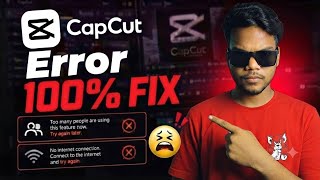 CapCut Too Many People Using This Feature / Capcut No Internet Connection Problem Solved 2026 ✅