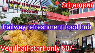 Srirampur railway refreshment food hub @simplelifestyleminu