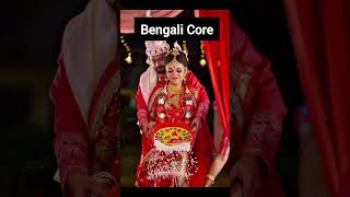 Bengali Core #bengaliculture #shortsvideo #shorts #shortsfeed#viral #bangaliana #bengali