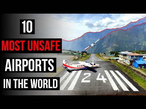 Top 10 MOST DANGEROUS Airports in the World