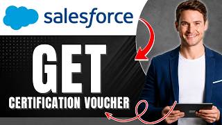 How to Get a Salesforce Certification Voucher & Save on Exam Costs Easily 2026
