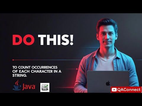 Count Occurrences of Each Character in a String Using Java | Java Coding Interview Question