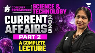 COMPLETE SCIENCE & TECHNOLOGY in News (Part-2) UPSC Prelims 2026 | Hima Ma'am | Prelims Crash Course