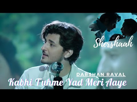 kabhi tumhe song lyrics | kabhi tumhe yaad meri aayi lyrics | kabhi tujhe lyrics darshan raval