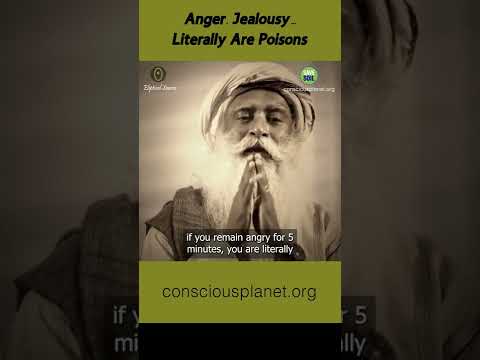 Anger and Jealousy Will Destroy You || How Anger Poisons You - Sadhguru