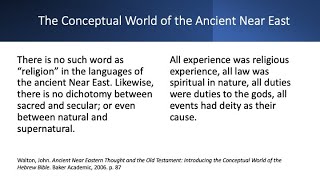 Conceptual World of the Ancient Near East