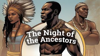 The Night of the Ancestors, a storytelling experience
