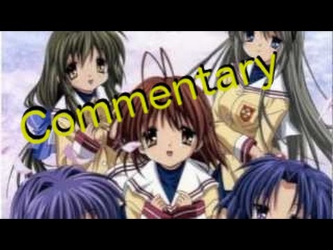 Commentary: Clannad (2007) - Anime Review