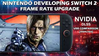 Switch 2 Frame Rate Upgrade Confirmed in Development for VRR Docked Mode + VRR Comparison Analysis