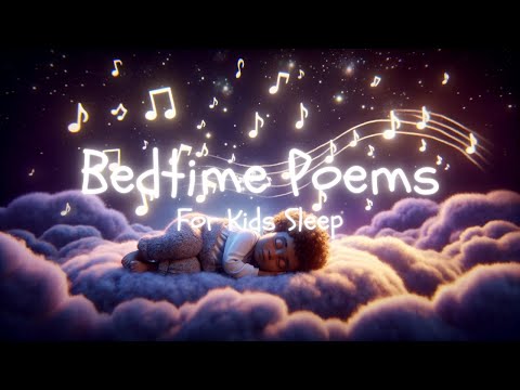 Bedtime Poems - 10 Peaceful Poems For Kids Perfect Sleep