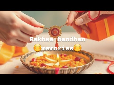 Rakhsa bandhan memories with phoolo ka taro ka sabka kehna hai song😊😊😊