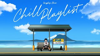 Chill Playlist - เพลย์ลิสต์เพลงไทย ไว้นั่งชิลคนเดียว