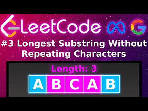 [Animated] LeetCode 3 Longest Substring Without Repeating Characters | Blind 75 | Sliding Window