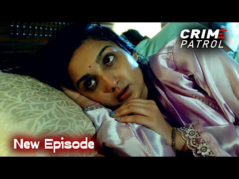 Horror Crime -Police के सामने आया एक दिल दहला देने वाला crime || Crime Patrol || Full Episode #crime