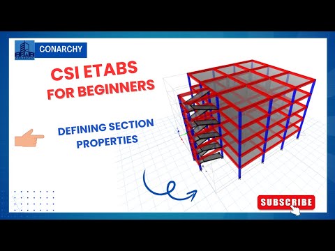 7. ETABS Building Design: Defining Section Properties in ETABS