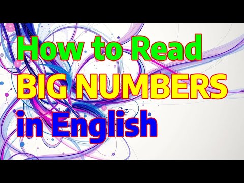 How to Read Big Numbers in English