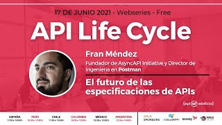 Webseries API Life Cycle: El futuro de las especificaciones de APIs