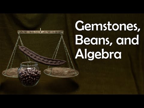 Gemstones, Beans, and Algebra