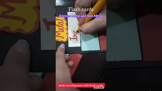 Flash cards : Metal and Non Metal  #science #chemistry #flashcards  #LearningWithFun