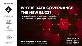Aachen Data & AI Meetup: "Why is Data Governance the new Buzz?", Speaker Abhishek Prasad
