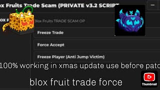 [❄️🎅XMAS UPDATE🎅❄️]BLOX FRUIT TRADE 💀 FORCE (PASTEBIN)