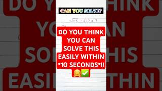CAN YOU SOLVE THIS? #howtosolve #canyousolve #mathsproblems #surds #shortsforyou