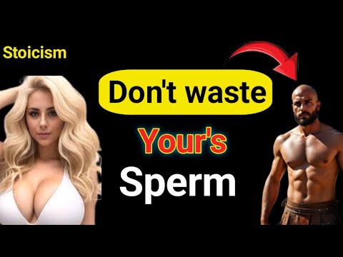 YOU WILL STOP MASTURBATING AFTER YOU KNOW THIS | STOICISM