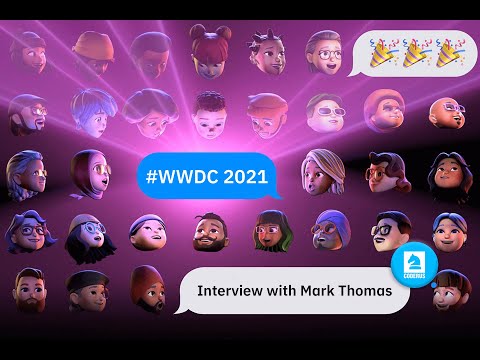 Interview with Mark Thomas, Founder CEO of Coderus on World Wide Developer Conference #WWDC2021