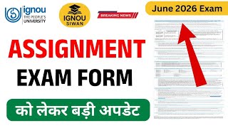 IGNOU June 2026 Exam Form & Assignment Update