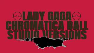 Lady Gaga - Poker Face (Chromatica Ball Tour - Studio Version)