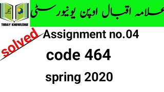 aiou solved assignment spring 2020 | code 464 assignment no.04