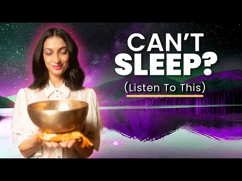 CAN'T SLEEP? Listen to these healing Sleep Sounds & Sleep Fast! | Tibetan Singing Bowls