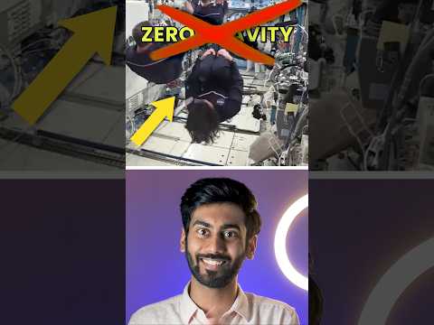 Why zero gravity doesn't exist #shorts #interestingfacts