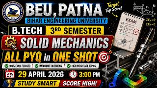 💥Solid Mechanics | All PYQ in One Shot | B.tech 3rd Sem | Practice Session #beu #semester