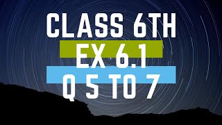 Class 6th Ex 6.1 Question 5 to 7 Integers Chapter 6 Maths Ncert Cbse