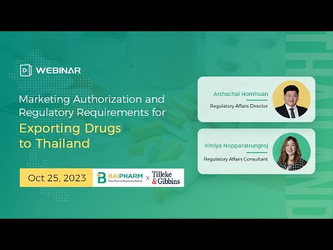 [EN] Marketing Authorization and Regulatory Requirements for Exporting Drugs to Thailand