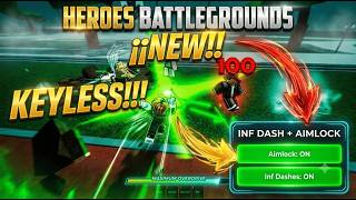 NEW!!! Heroes Battlegrounds SCRIPT!!! INF DASH + AIMLOCK