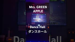 Mrs. GREEN APPLE - Dance Hall 노래방에서 불러보았다🙃 #mrsgreenapple #ダンスホール #歌ってみた #Rasiu #라시우의혼코노 #노래방