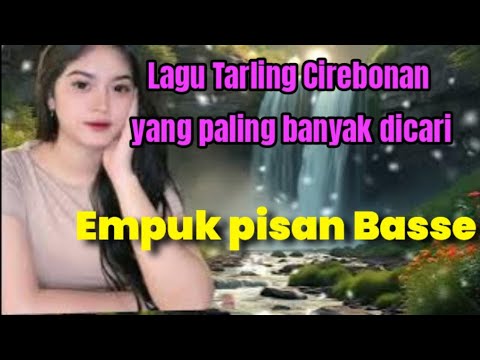 Tarling Dangdut koplo Cirebonan 2025 Empuk pisan basse 
