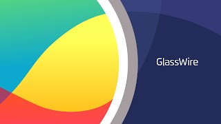 GlassWire: Why You Need This Software.