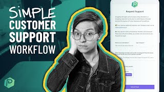 4 Steps to Build a Customer Support Ticketing Process