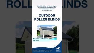 Outdoor Roller Blinds | The ideal cost-effective weather protection solution #shadesasia #blinds