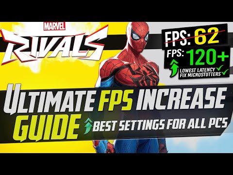 🔧 MARVEL RIVALS: Dramatically increase performance / FPS with any setup! *Best Settings* 🖱️🎮✅