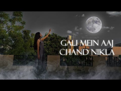 Gali Me Aaj Chand Nikla Dance